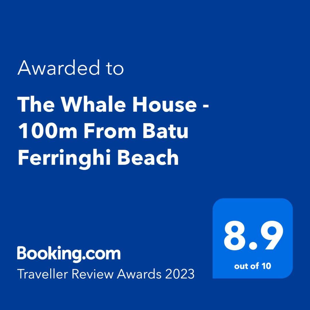 Ees Whale House - Homestay 3 Min Walk To Beach باتو فيرينغي المظهر الخارجي الصورة